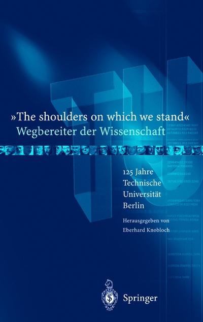 ’The shoulders on which we stand’