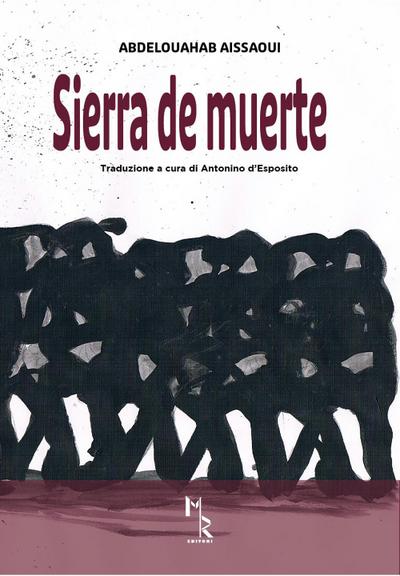 Aissaoui, A: Sierra de muerte