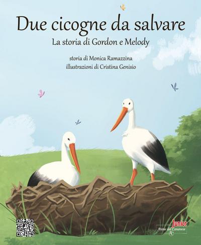 Due cicogne da salvare. La storia di Gordon e Melody