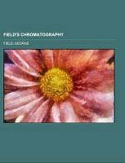 Field’s Chromatography