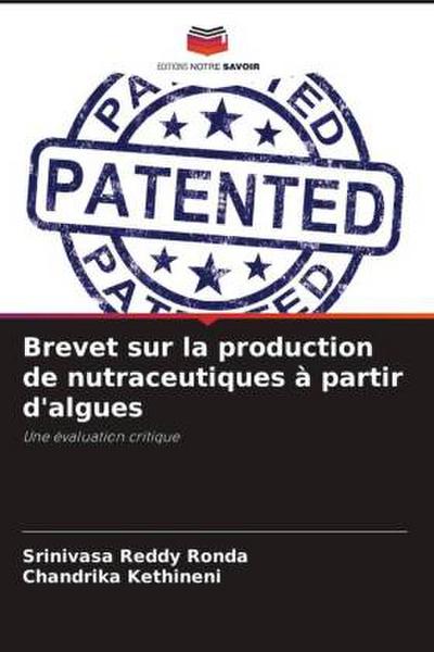 Brevet sur la production de nutraceutiques à partir d’algues