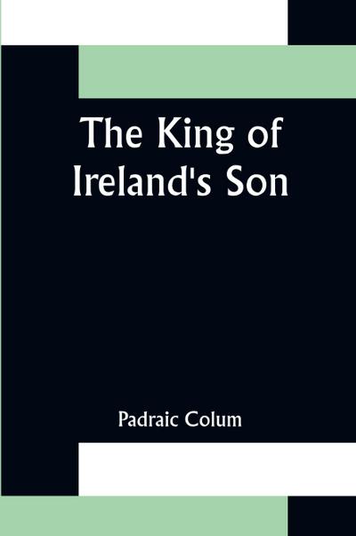 The King of Ireland’s Son