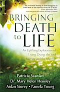 Bringing Death to Life