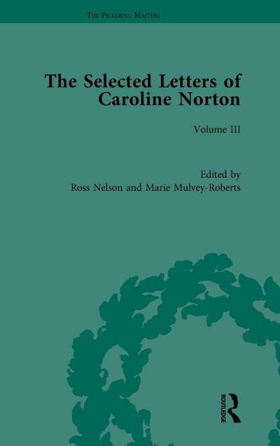 The Selected Letters of Caroline Norton