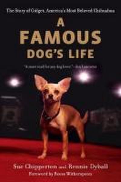 A Famous Dog’s Life