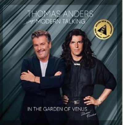 sings Modern Talking: In the Garden of Venus