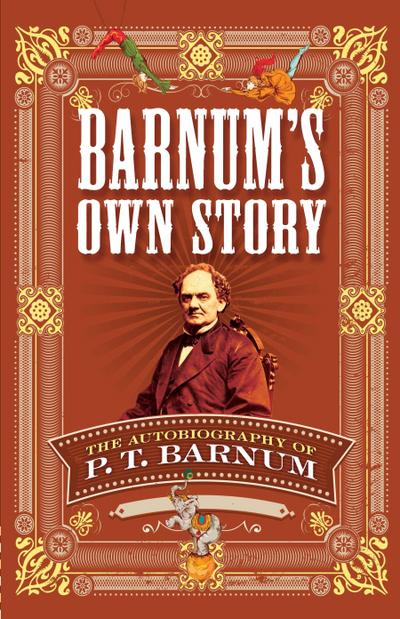 Barnum’s Own Story
