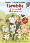 Lieselotte - Ein Bauernhof voller Abenteuer von Fee Krämer | Buch