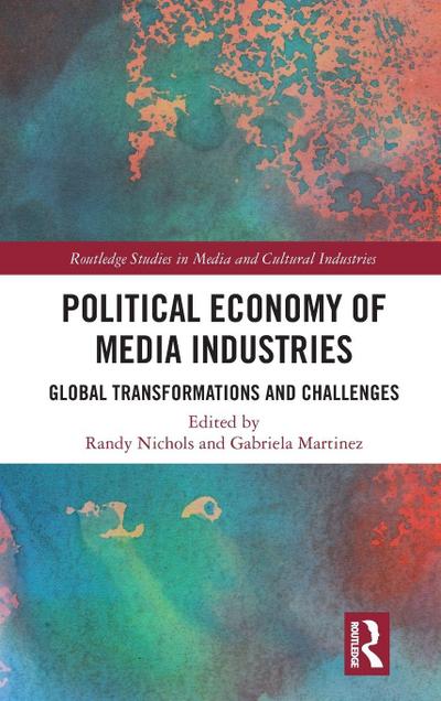 Political Economy of Media Industries