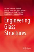 Engineering Glass Structures