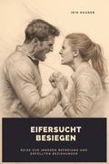 Eifersucht besiegen