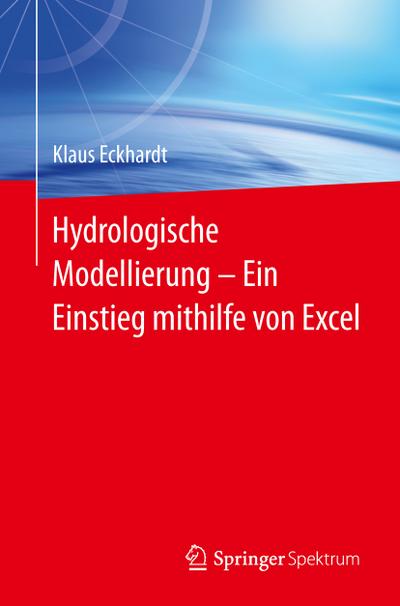 Hydrologische Modellierung ¿ Ein Einstieg mithilfe von Excel