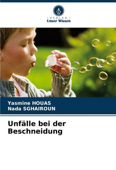 Unfälle bei der Beschneidung