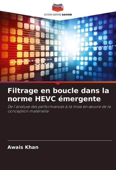 Filtrage en boucle dans la norme HEVC émergente