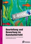 Beurteilung und Bewertung im Kunstunterricht