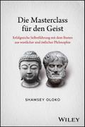 Die Masterclass für den Geist