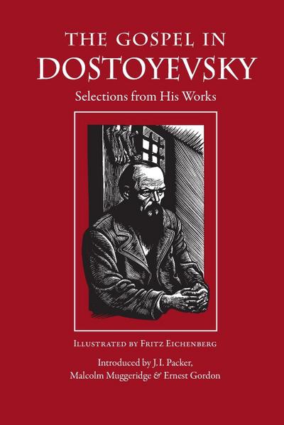 The Gospel in Dostoyevsky