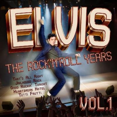 Elvis - The Rock’n’Roll Years, 1 Audio-CD