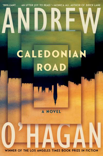 Caledonian Road: A Novel