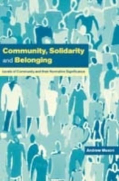 Community, Solidarity and Belonging