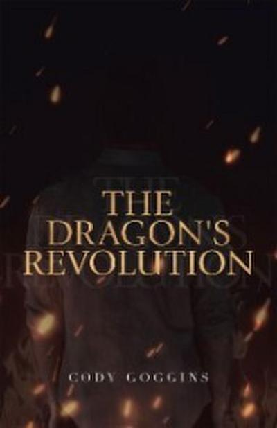 The Dragon’s Revolution