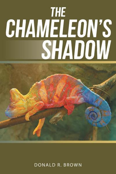 The Chameleon’s Shadow