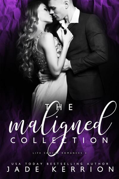 Maligned Collection: Maligned, Nurtured, Owned, Prized