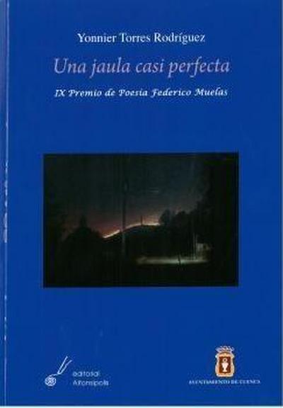 Torres Rodríguez, Y: Una jaula casi perfecta