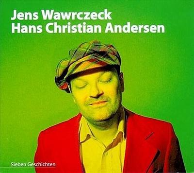 Jens Wawrczeck liest Hans Christian Andersen, 1 Audio-CD