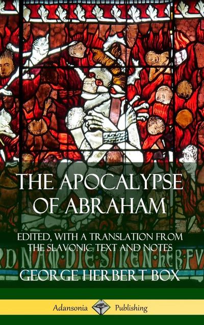 The Apocalypse of Abraham