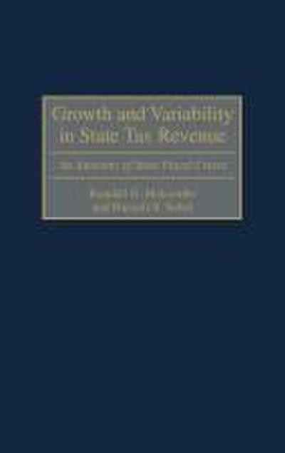 Growth and Variability in State Tax Revenue