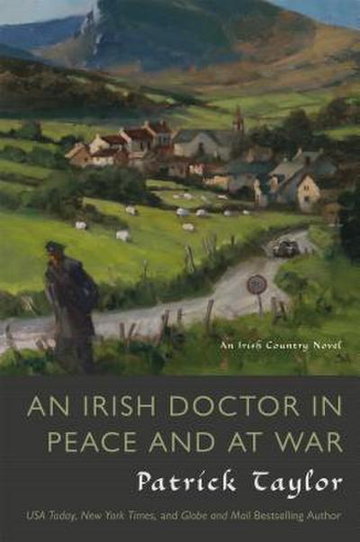 Irish Doctor in Peace and at War