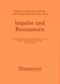 Impulse und Resonanzen