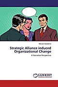 Strategic Alliance induced Organizational Change