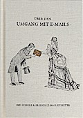 Über den Umgang mit E-mails