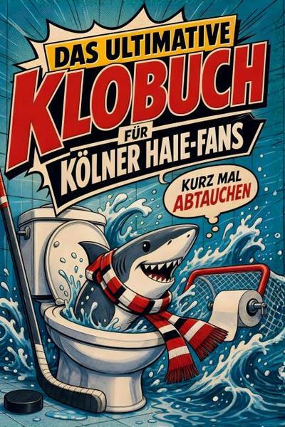 Das ultimative Klobuch für Kölner Haie-Fans