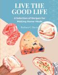Live the Good Life