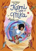 Kami & Mika - Das Geheimnis des magischen Stru