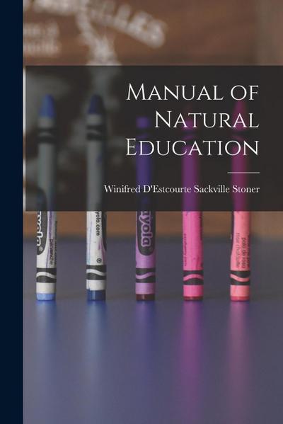 Manual of Natural Education