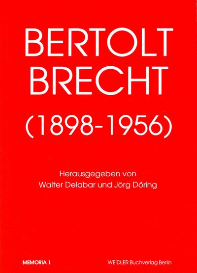 Bertolt Brecht 1898-1956