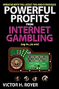 Powerful Profits From Internet Gambling
