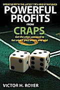 Powerful Profits From Craps
