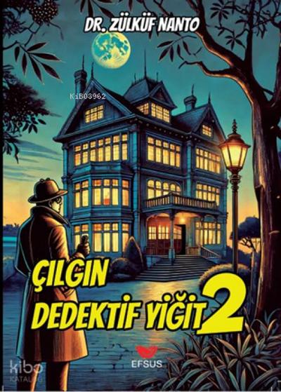 Cilgin Dedektif Yigit 2