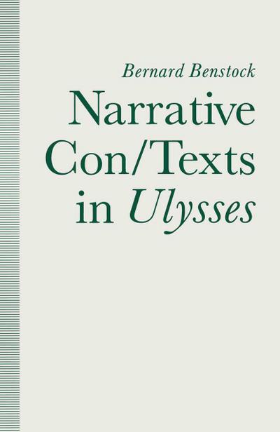 Narrative Con/Texts in Ulysses