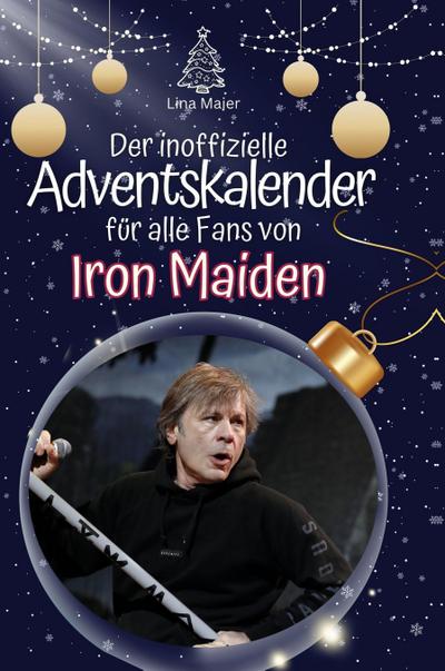 Der inoffizielle Adventskalender für alle Fans von Iron Maiden