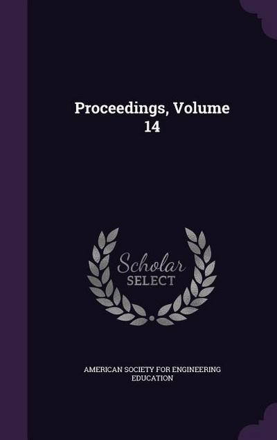Proceedings, Volume 14