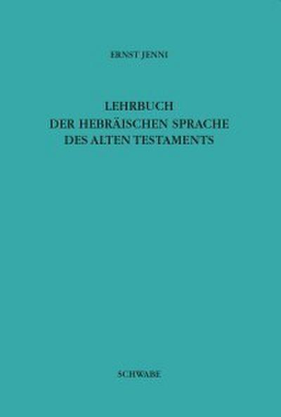 Lehrbuch der Hebräischen Sprache des Alten Testaments