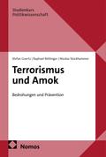 Terrorismus und Amok