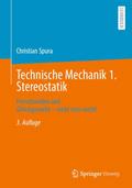 Technische Mechanik 1. Stereostatik