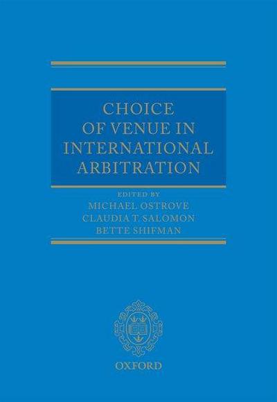 Choice of Venue in International Arbitration